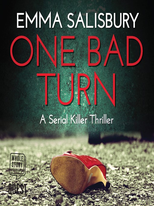 Title details for One Bad Turn by Emma Salisbury - Available